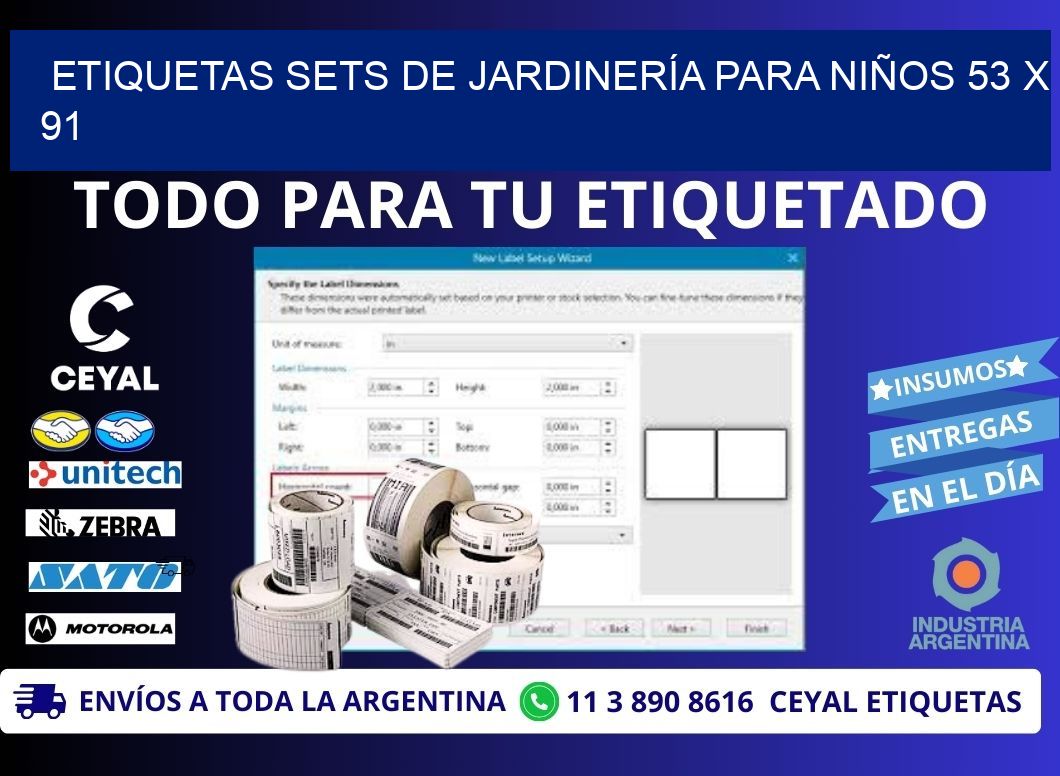 ETIQUETAS SETS DE JARDINERÍA PARA NIÑOS 53 x 91