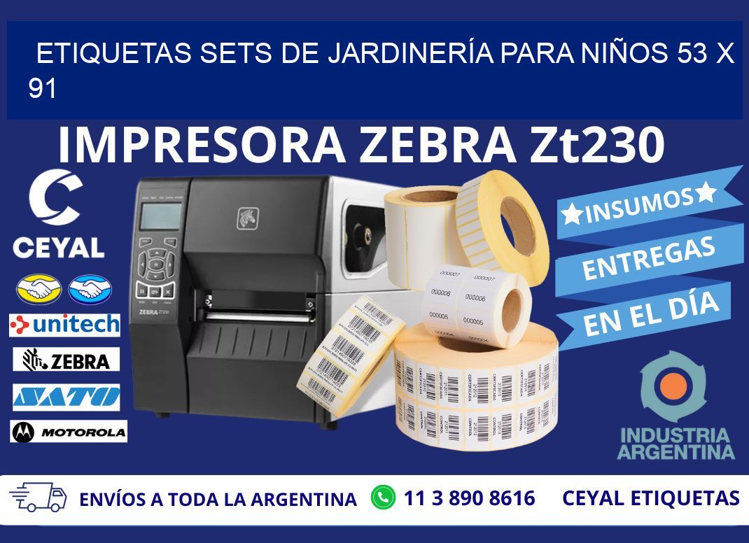 ETIQUETAS SETS DE JARDINERÍA PARA NIÑOS 53 x 91