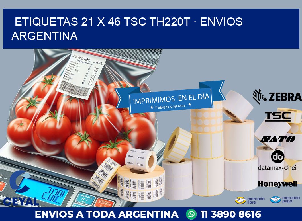 ETIQUETAS 21 x 46 TSC TH220T · ENVIOS ARGENTINA