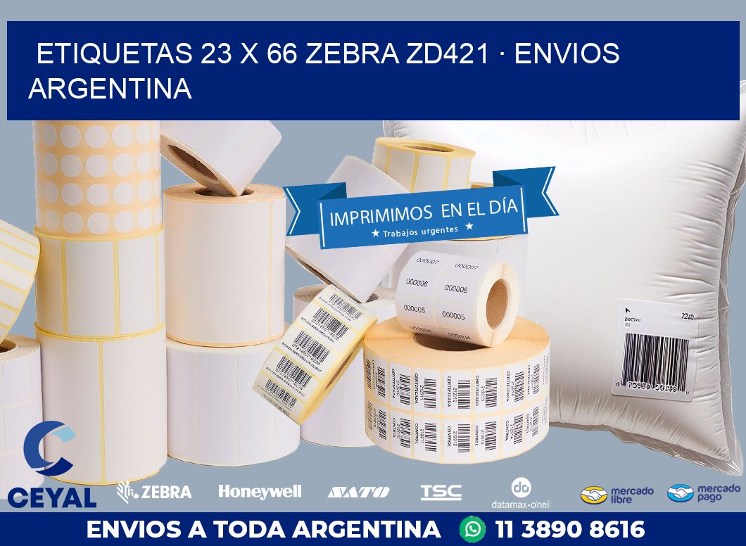ETIQUETAS 23 x 66 ZEBRA ZD421 · ENVIOS ARGENTINA
