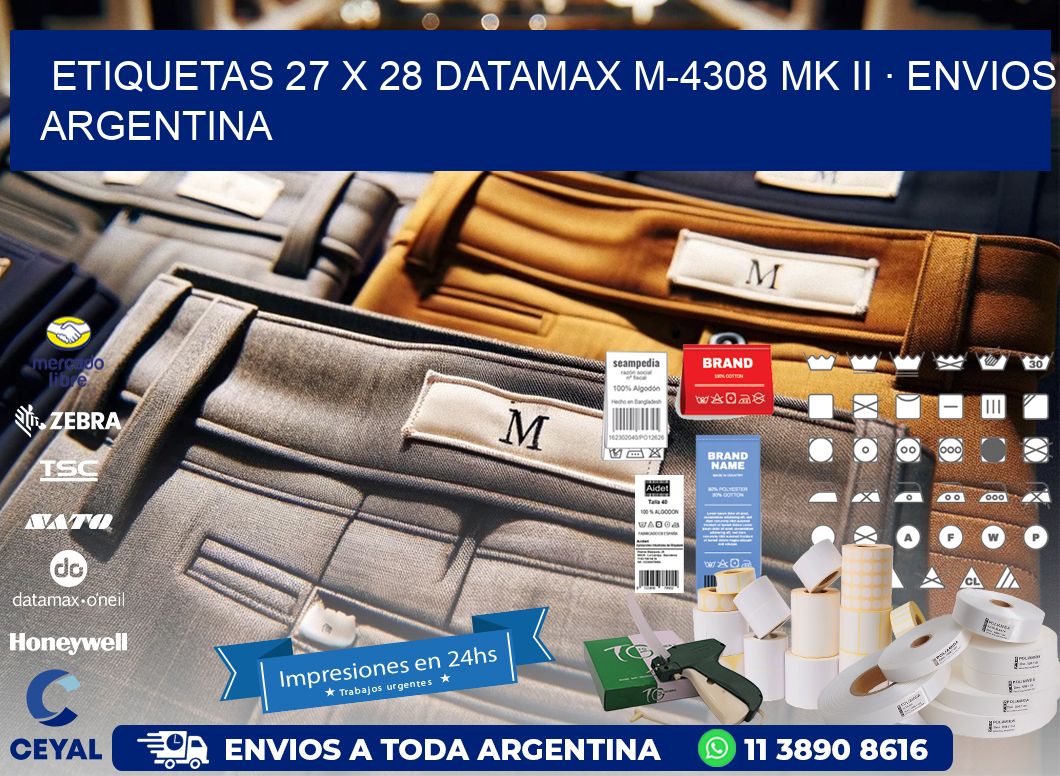 ETIQUETAS 27 x 28 DATAMAX M-4308 MK II · ENVIOS ARGENTINA