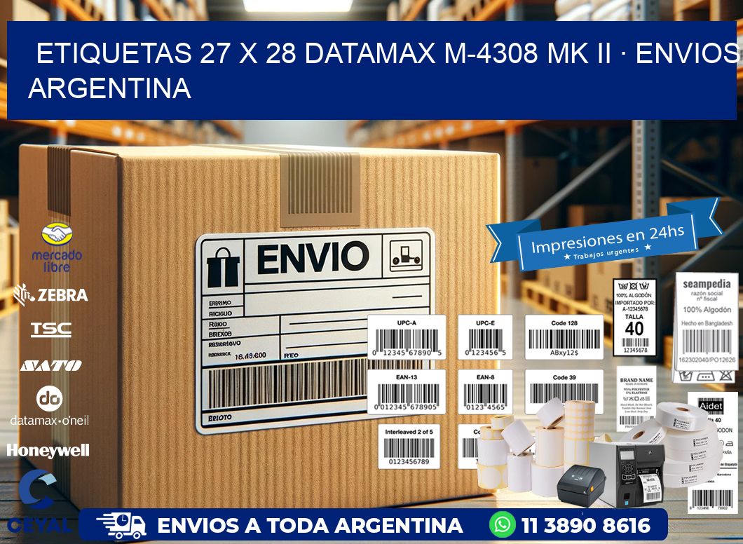 ETIQUETAS 27 x 28 DATAMAX M-4308 MK II · ENVIOS ARGENTINA