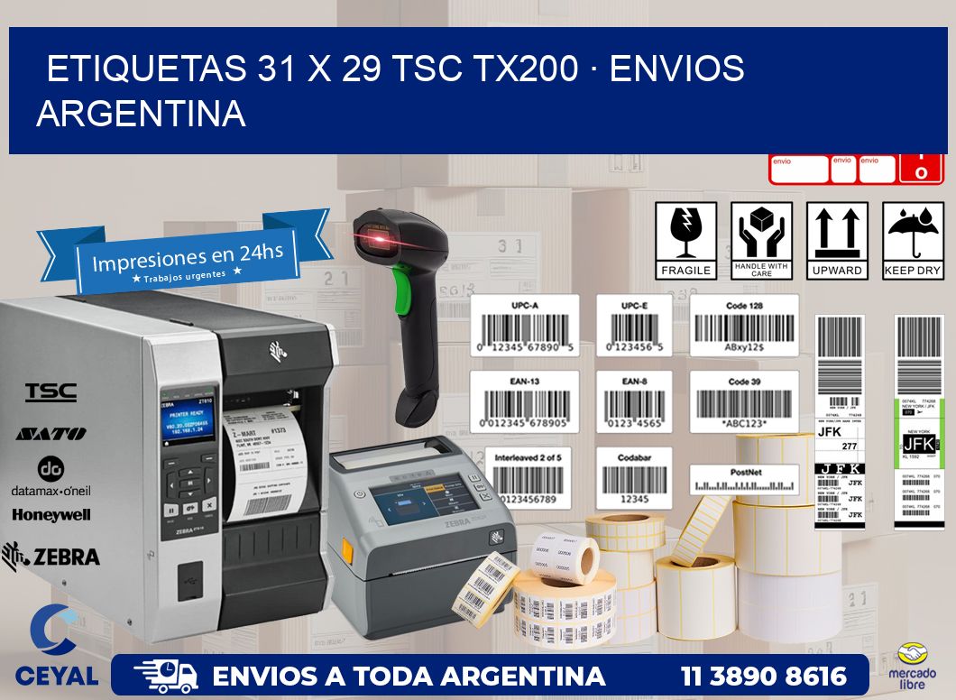 ETIQUETAS 31 x 29 TSC TX200 · ENVIOS ARGENTINA