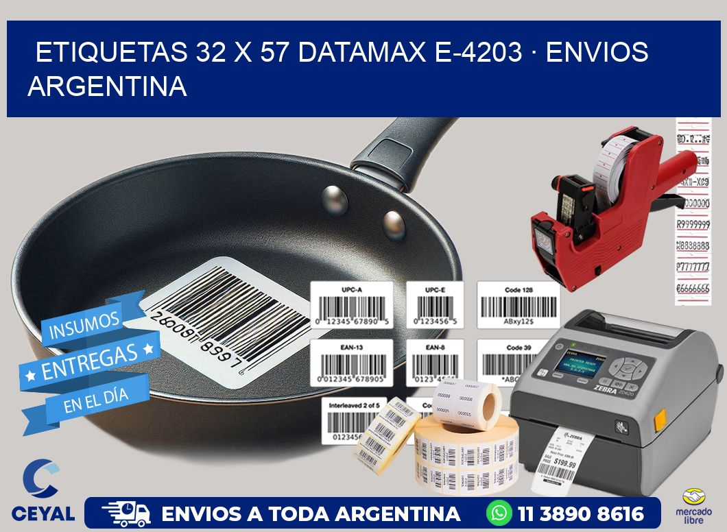 ETIQUETAS 32 x 57 DATAMAX E-4203 · ENVIOS ARGENTINA