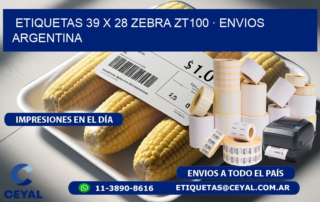 ETIQUETAS 39 x 28 ZEBRA ZT100 · ENVIOS ARGENTINA