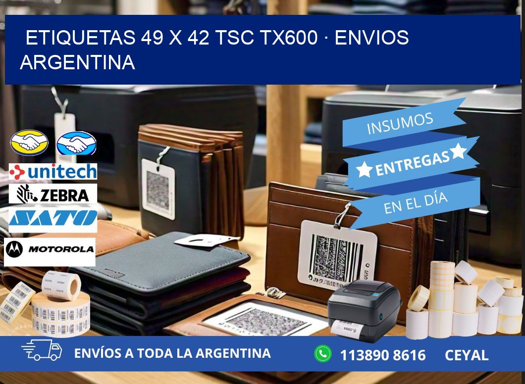 ETIQUETAS 49 x 42 TSC TX600 · ENVIOS ARGENTINA