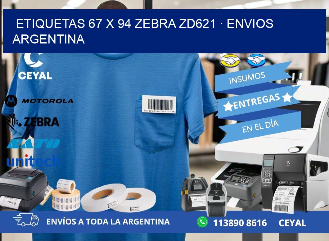 ETIQUETAS 67 x 94 ZEBRA ZD621 · ENVIOS ARGENTINA