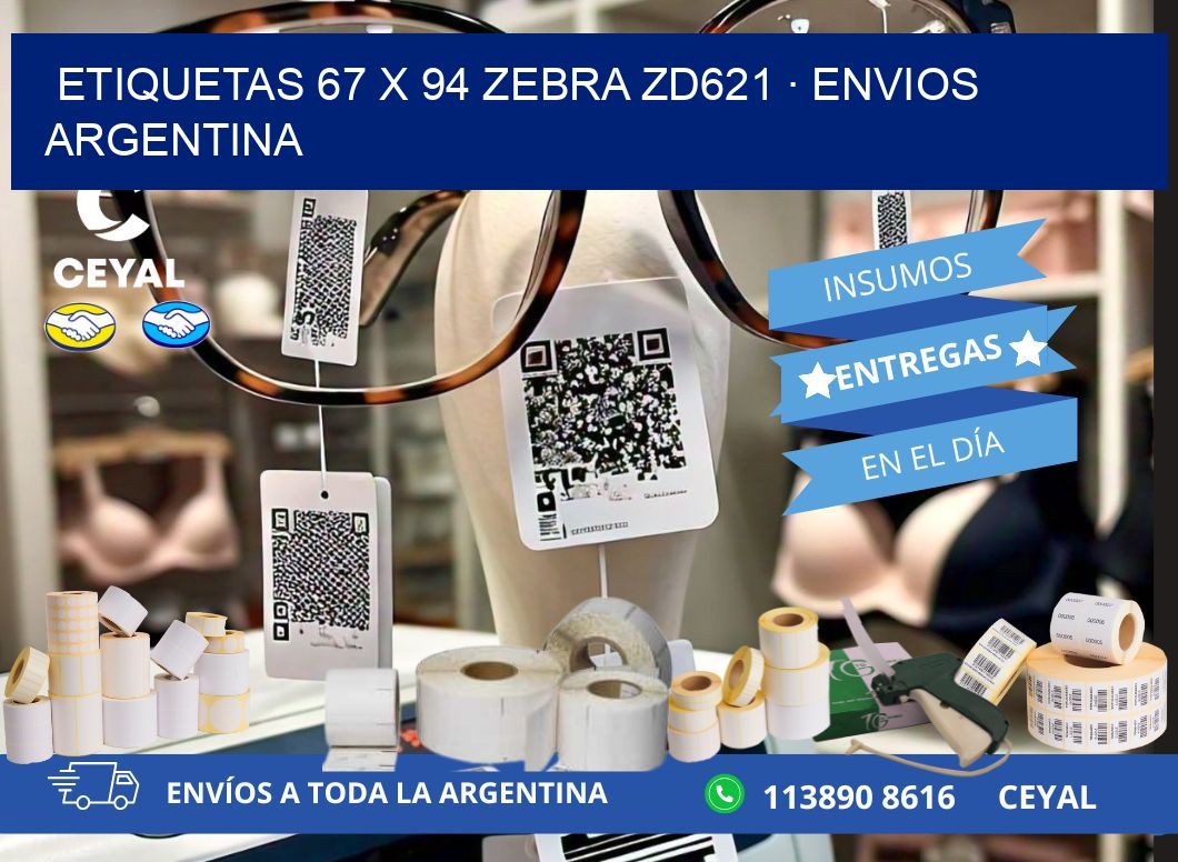 ETIQUETAS 67 x 94 ZEBRA ZD621 · ENVIOS ARGENTINA