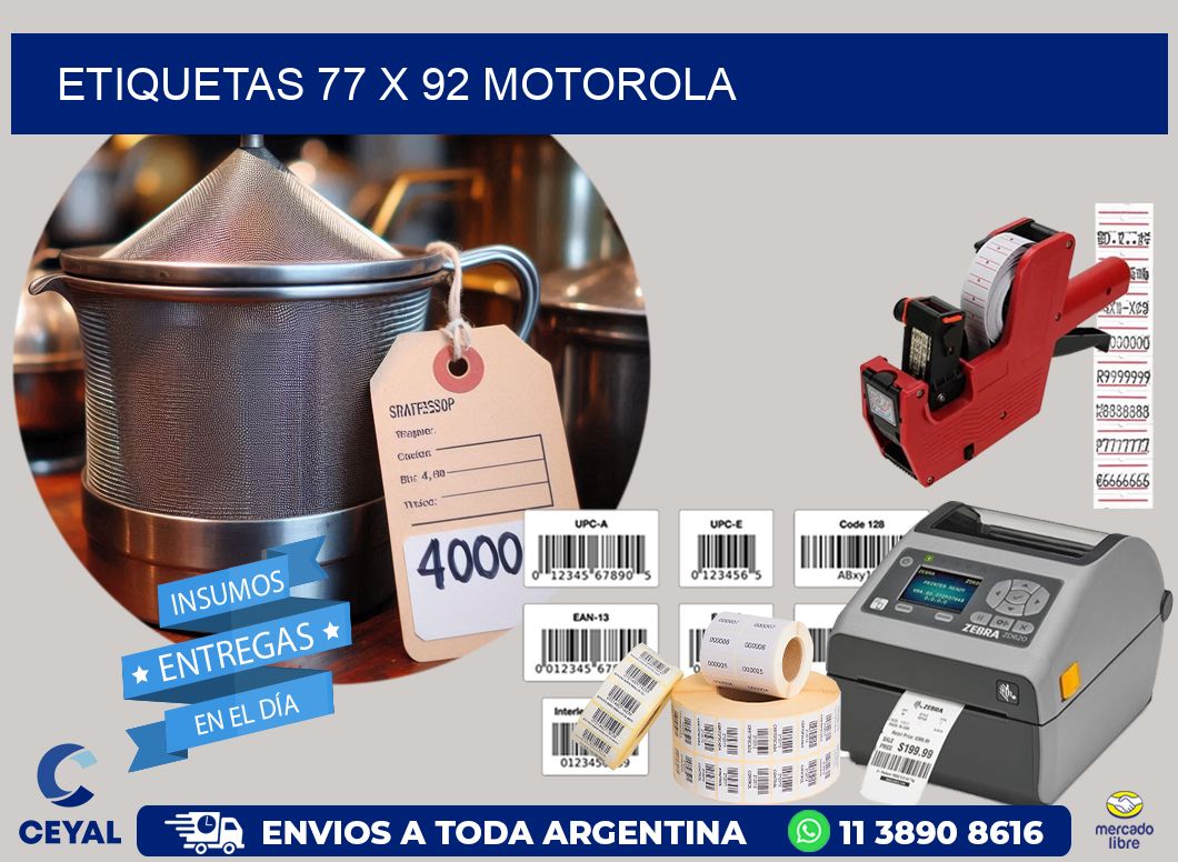 ETIQUETAS 77 x 92 MOTOROLA