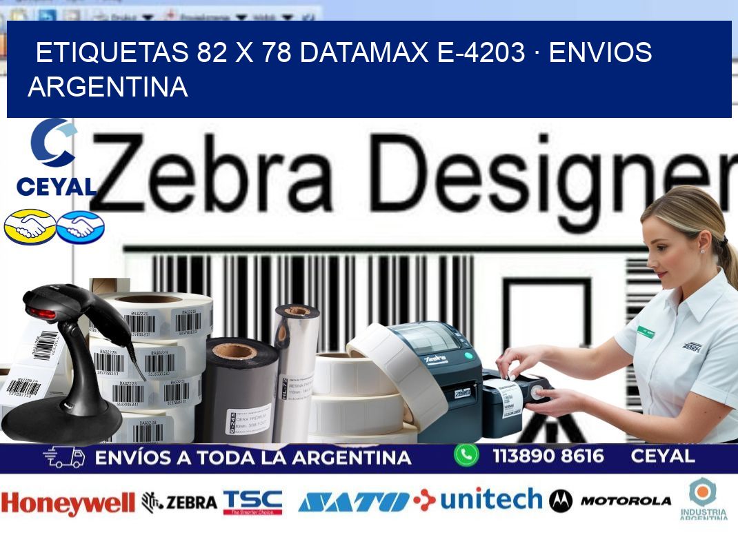 ETIQUETAS 82 x 78 DATAMAX E-4203 · ENVIOS ARGENTINA