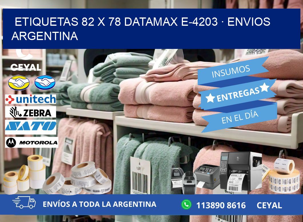 ETIQUETAS 82 x 78 DATAMAX E-4203 · ENVIOS ARGENTINA