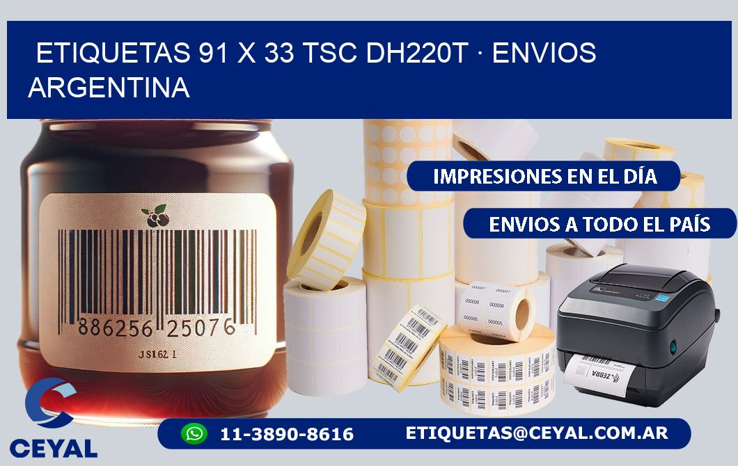 ETIQUETAS 91 x 33 TSC DH220T · ENVIOS ARGENTINA