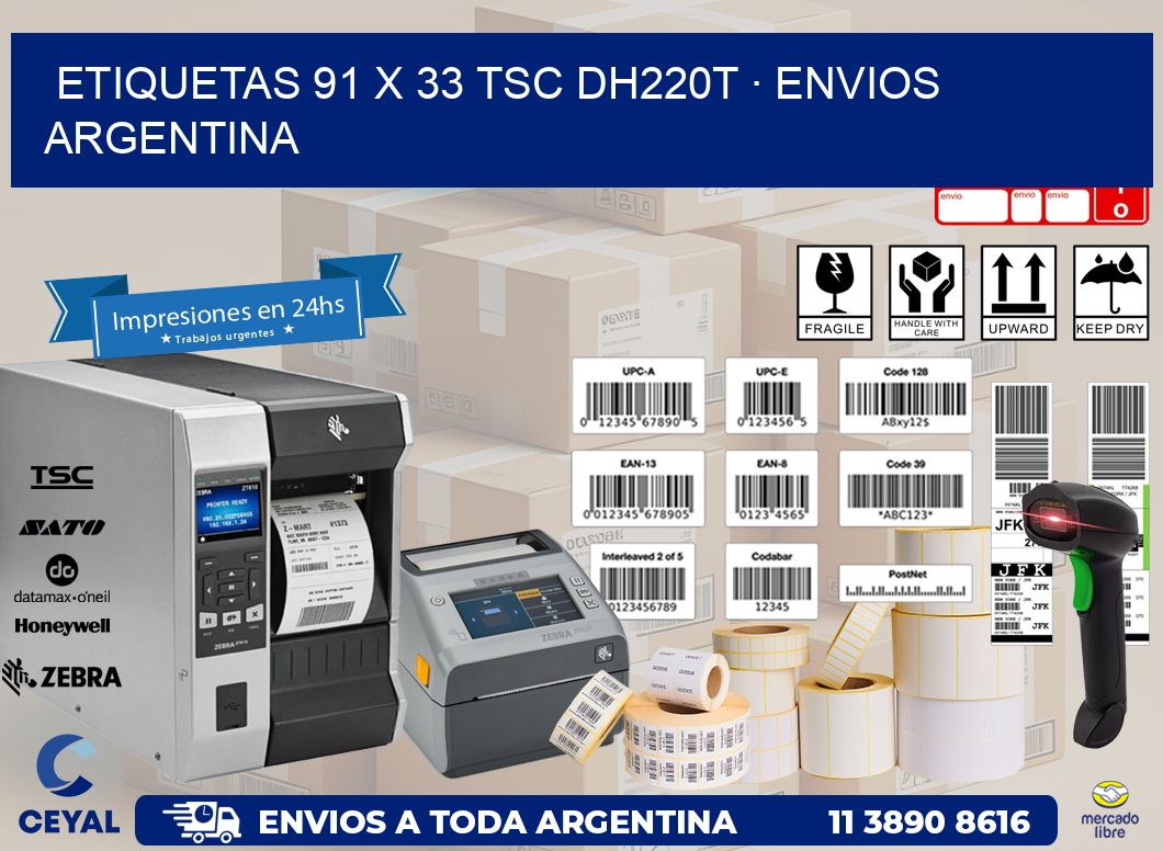ETIQUETAS 91 x 33 TSC DH220T · ENVIOS ARGENTINA