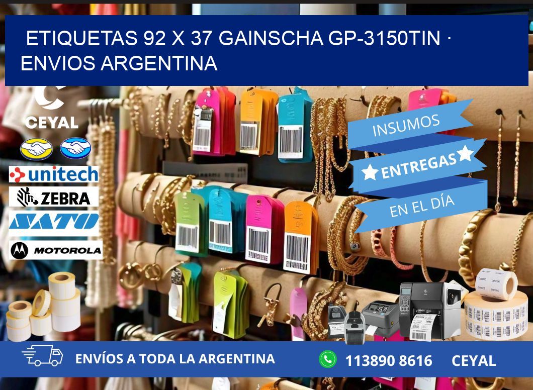 ETIQUETAS 92 x 37 GAINSCHA GP-3150TIN · ENVIOS ARGENTINA