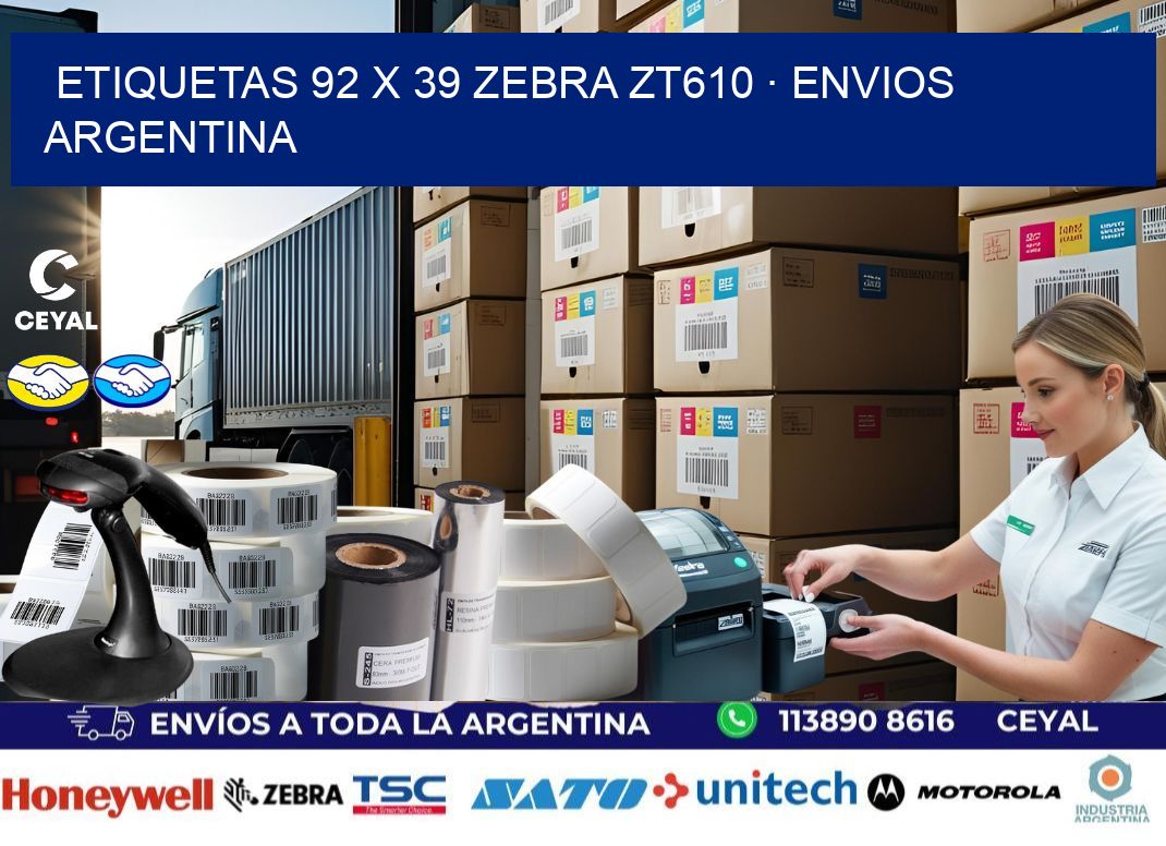 ETIQUETAS 92 x 39 ZEBRA ZT610 · ENVIOS ARGENTINA