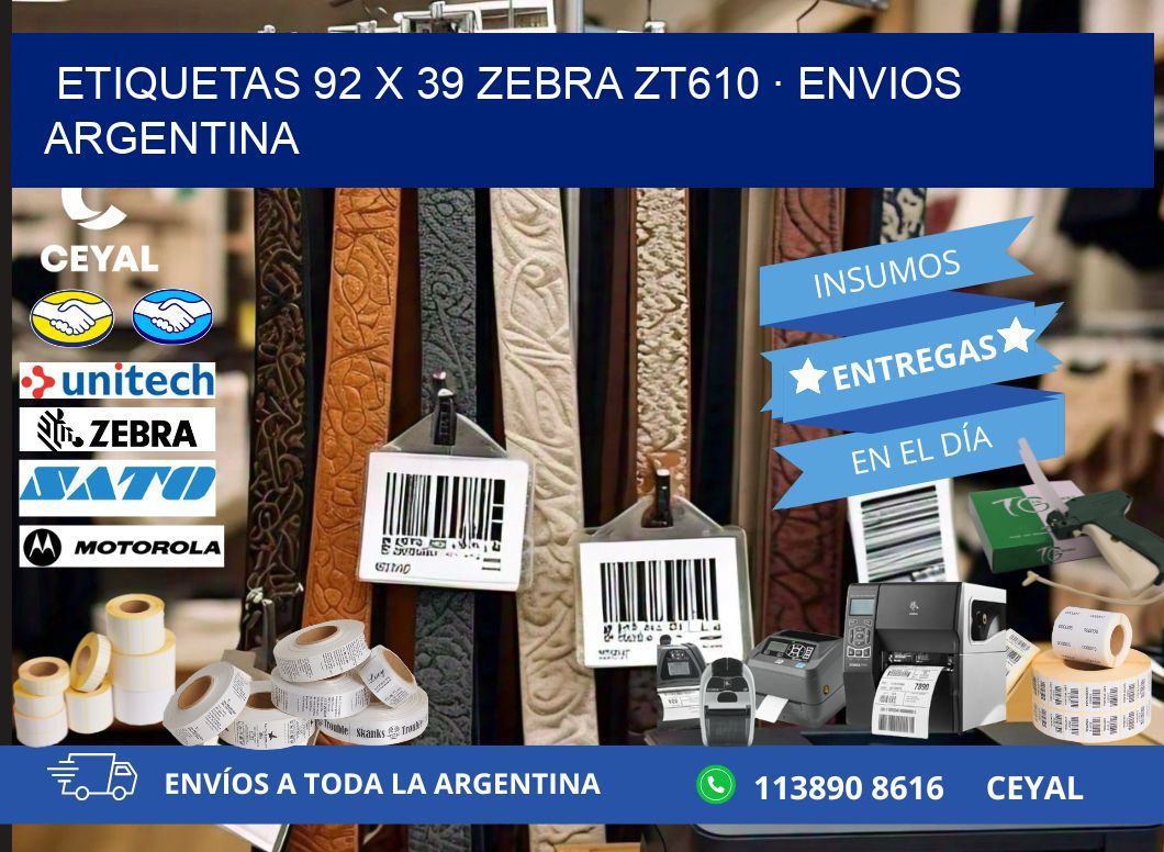 ETIQUETAS 92 x 39 ZEBRA ZT610 · ENVIOS ARGENTINA