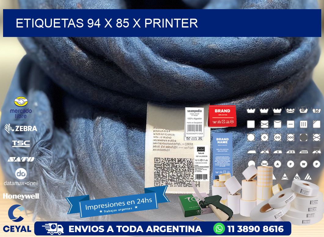 ETIQUETAS 94 x 85 X PRINTER