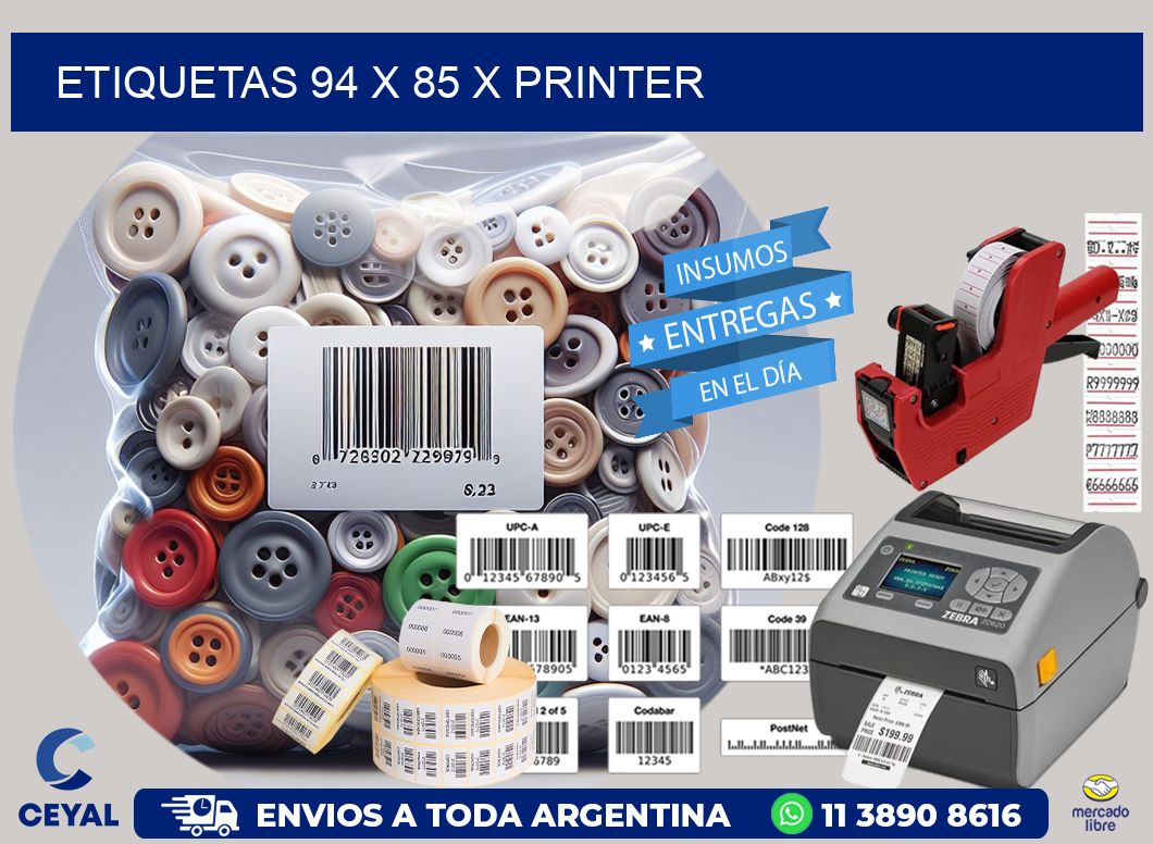 ETIQUETAS 94 x 85 X PRINTER