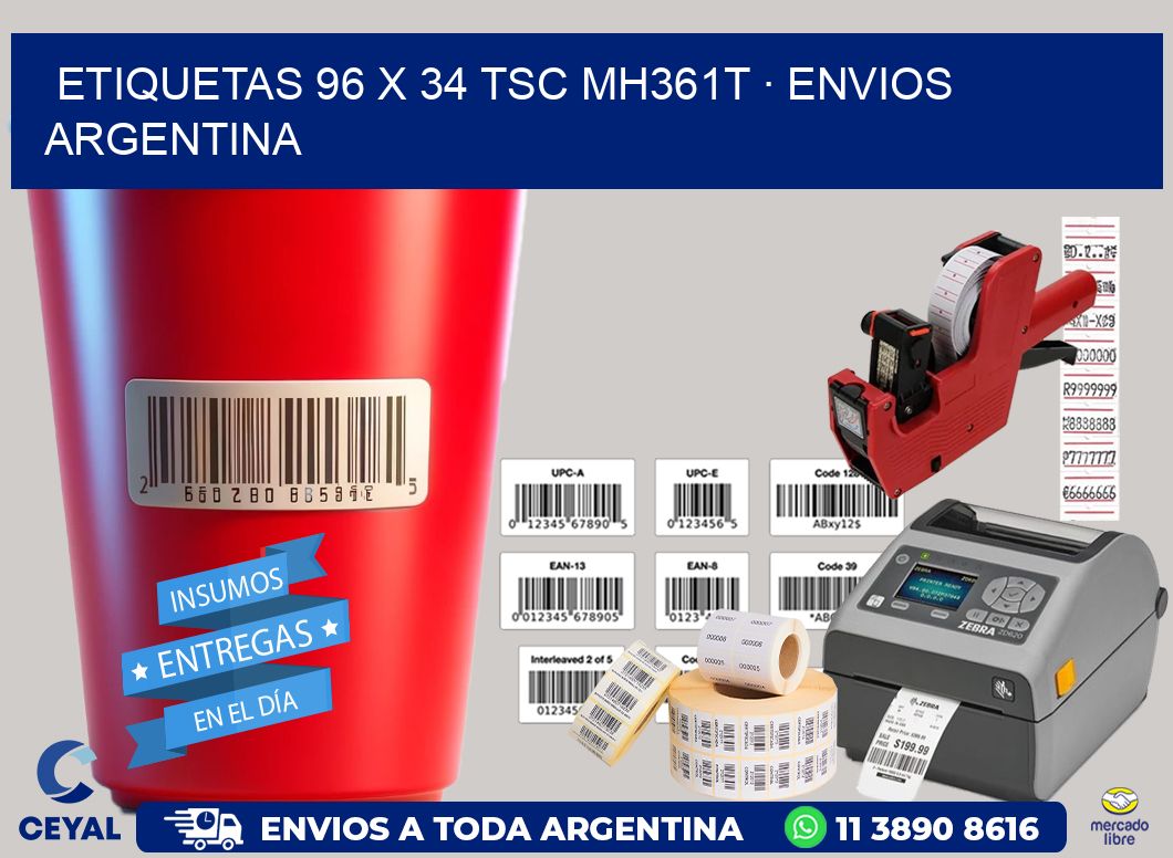 ETIQUETAS 96 x 34 TSC MH361T · ENVIOS ARGENTINA