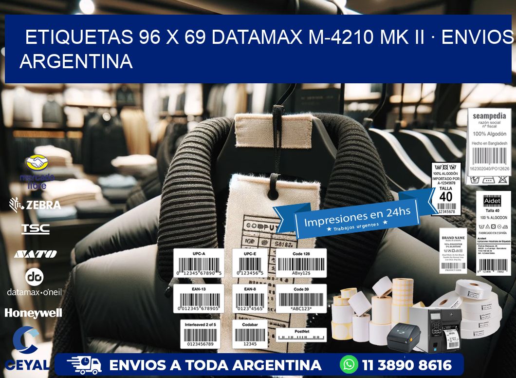 ETIQUETAS 96 x 69 DATAMAX M-4210 MK II · ENVIOS ARGENTINA