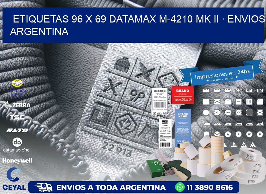 ETIQUETAS 96 x 69 DATAMAX M-4210 MK II · ENVIOS ARGENTINA
