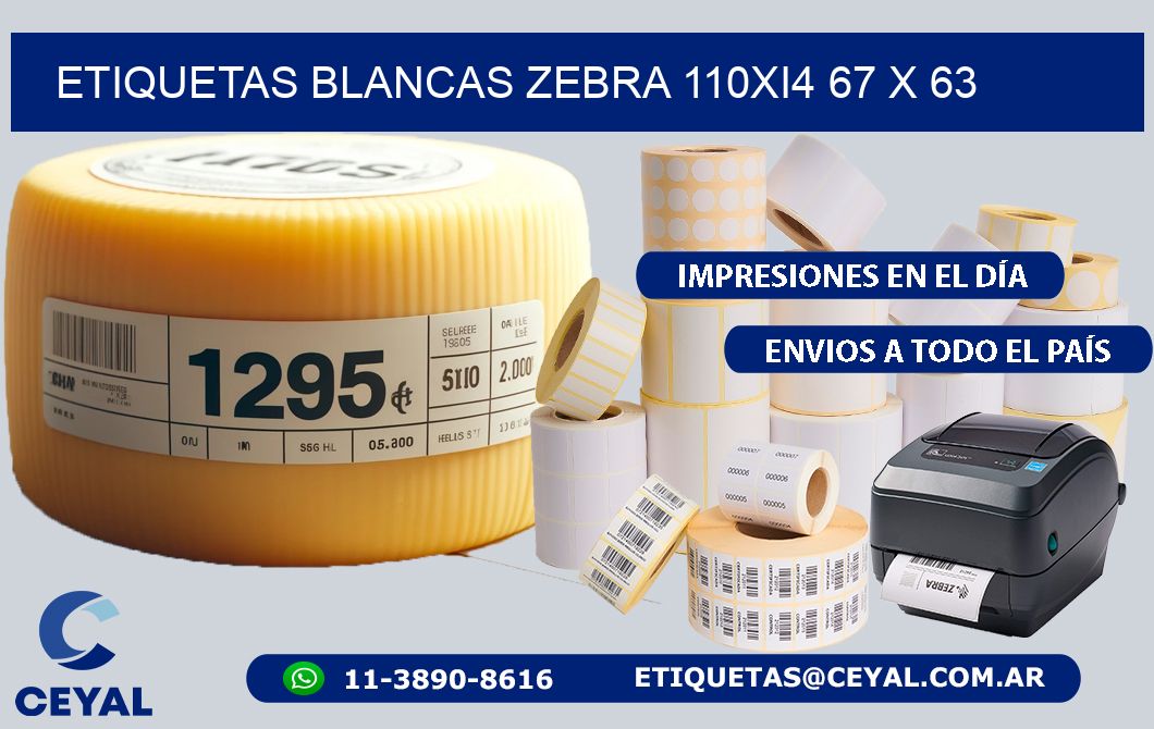 ETIQUETAS BLANCAS ZEBRA 110Xi4 67 x 63