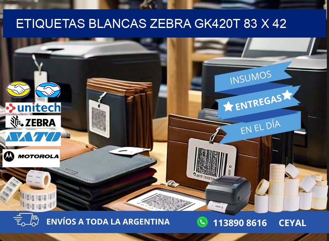 ETIQUETAS BLANCAS ZEBRA GK420T 83 x 42