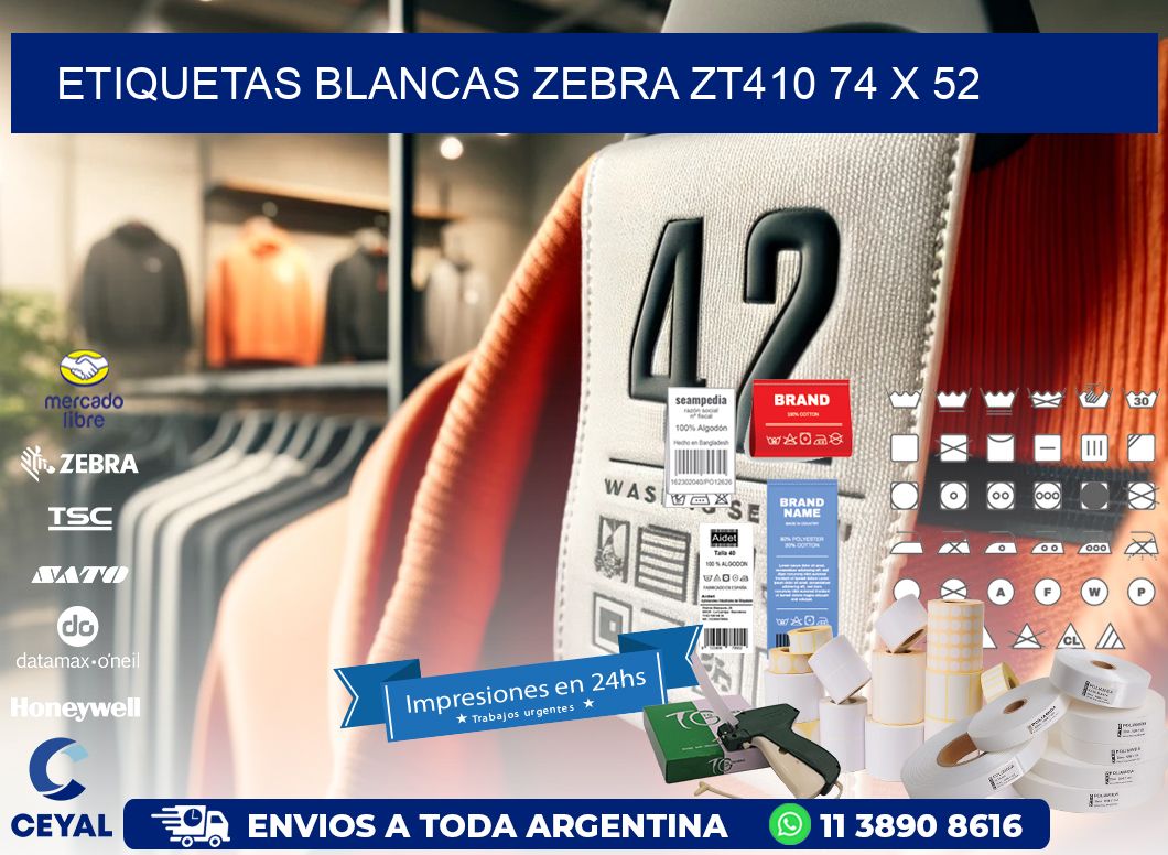 ETIQUETAS BLANCAS ZEBRA ZT410 74 x 52