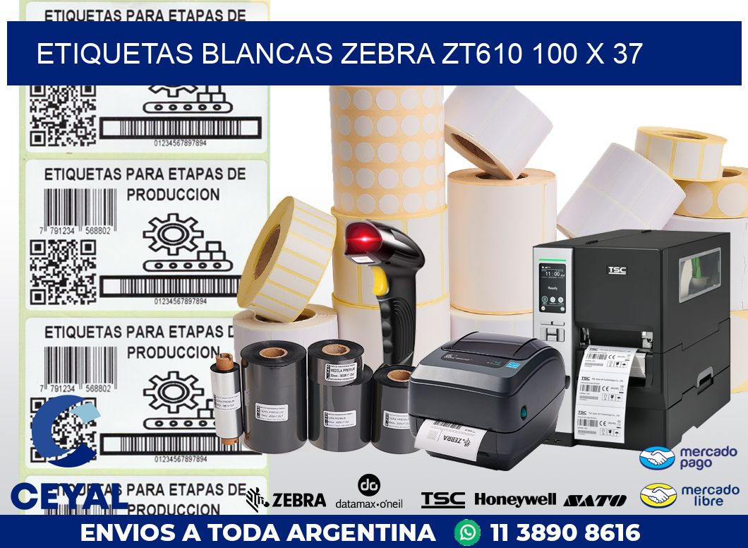 ETIQUETAS BLANCAS ZEBRA ZT610 100 x 37