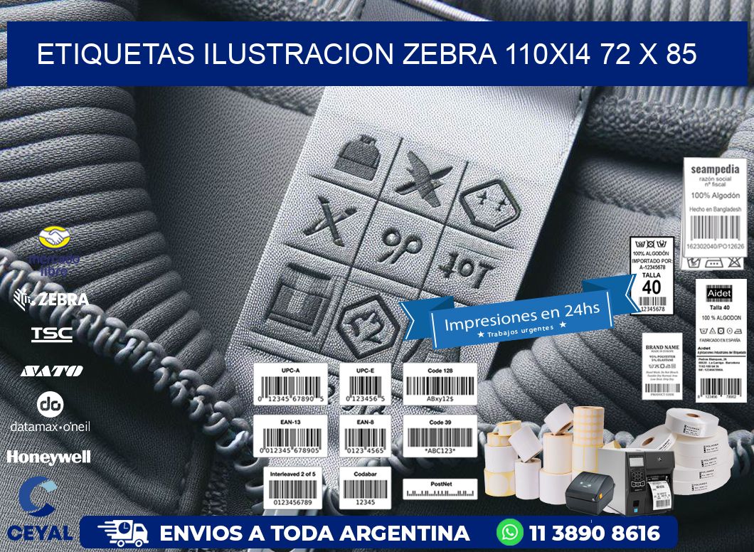 ETIQUETAS ILUSTRACION ZEBRA 110Xi4 72 x 85