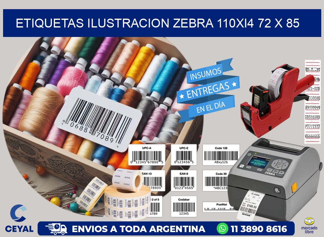ETIQUETAS ILUSTRACION ZEBRA 110Xi4 72 x 85