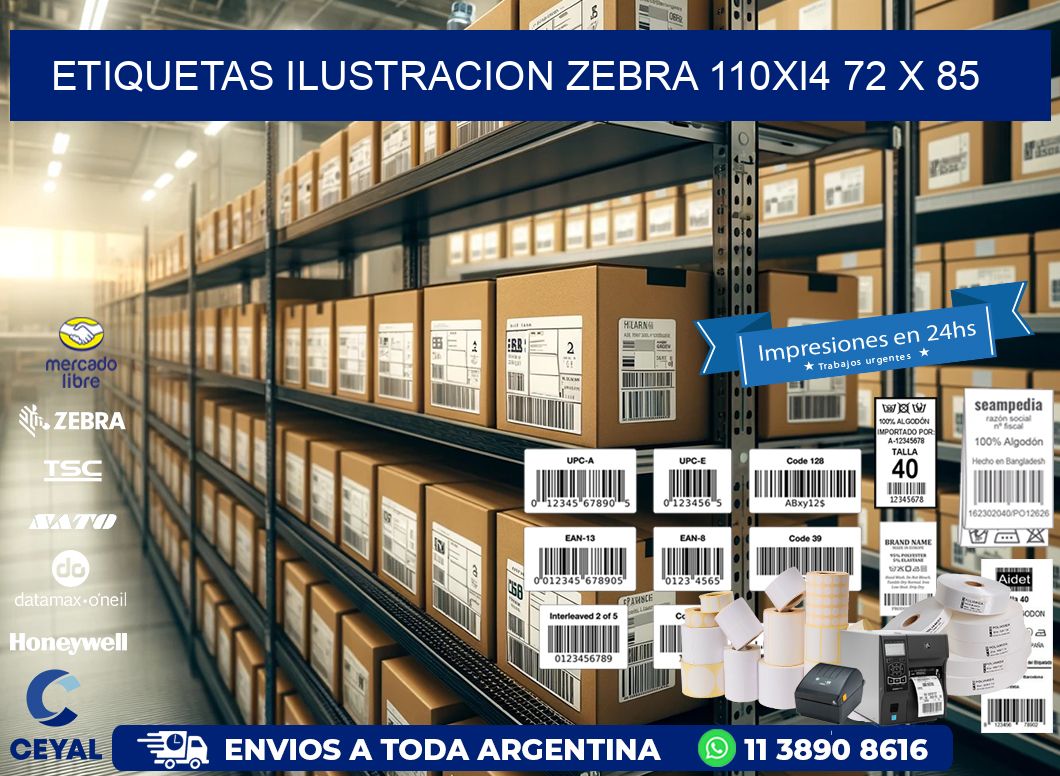 ETIQUETAS ILUSTRACION ZEBRA 110Xi4 72 x 85