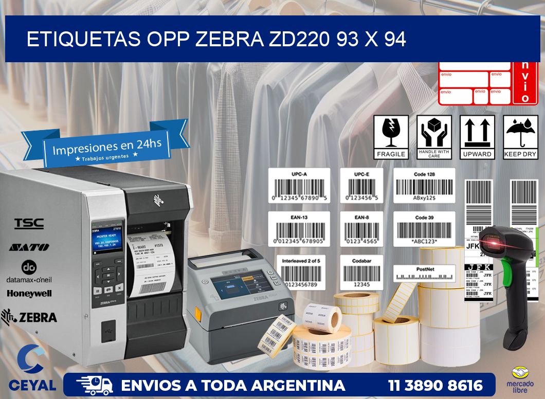 ETIQUETAS OPP ZEBRA ZD220 93 x 94