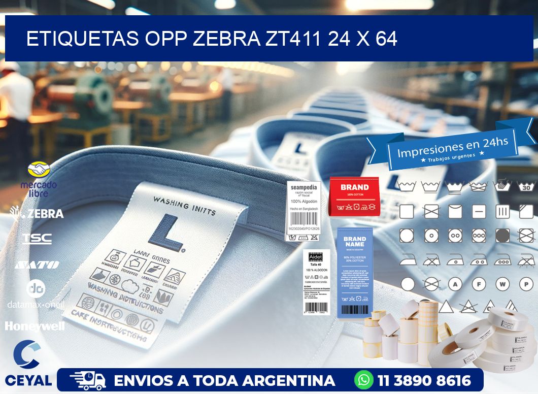 ETIQUETAS OPP ZEBRA ZT411 24 x 64