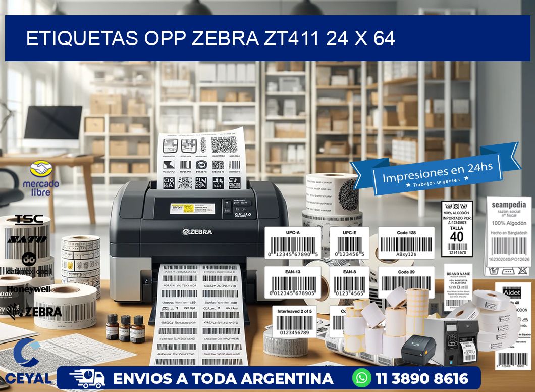 ETIQUETAS OPP ZEBRA ZT411 24 x 64