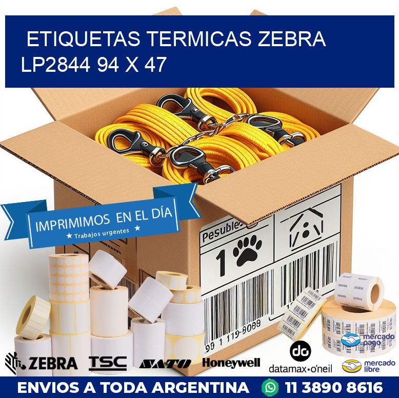 ETIQUETAS TERMICAS ZEBRA LP2844 94 x 47
