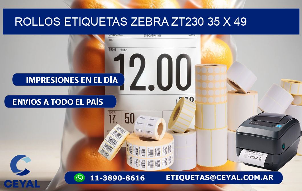 ROLLOS ETIQUETAS Zebra ZT230 35 x 49