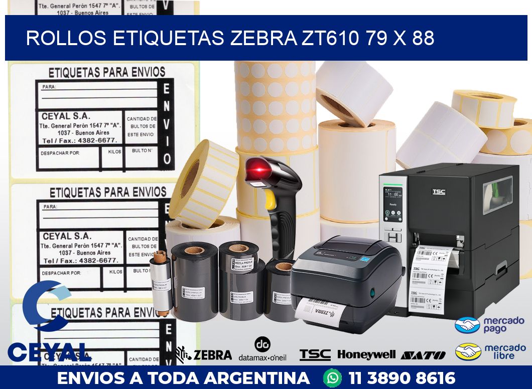 ROLLOS ETIQUETAS Zebra ZT610 79 x 88