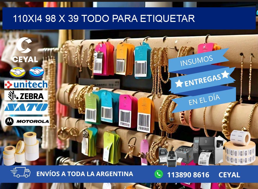 110Xi4 98 x 39 TODO PARA ETIQUETAR