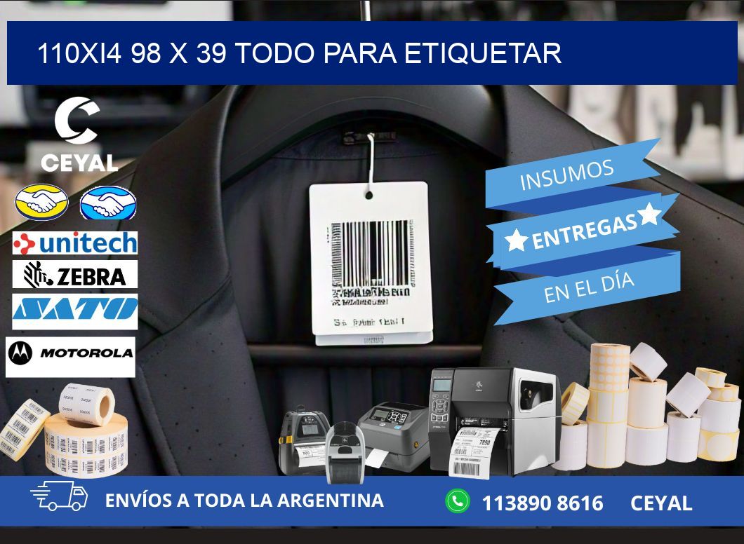 110Xi4 98 x 39 TODO PARA ETIQUETAR