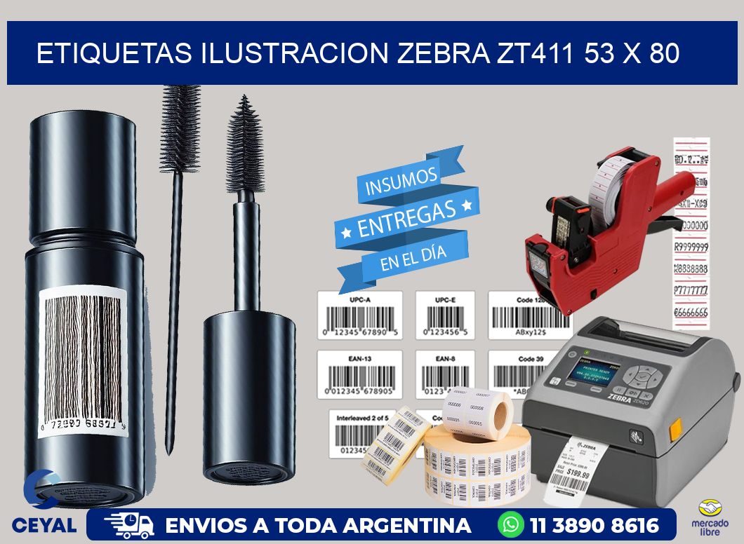 ETIQUETAS ILUSTRACION ZEBRA ZT411 53 x 80