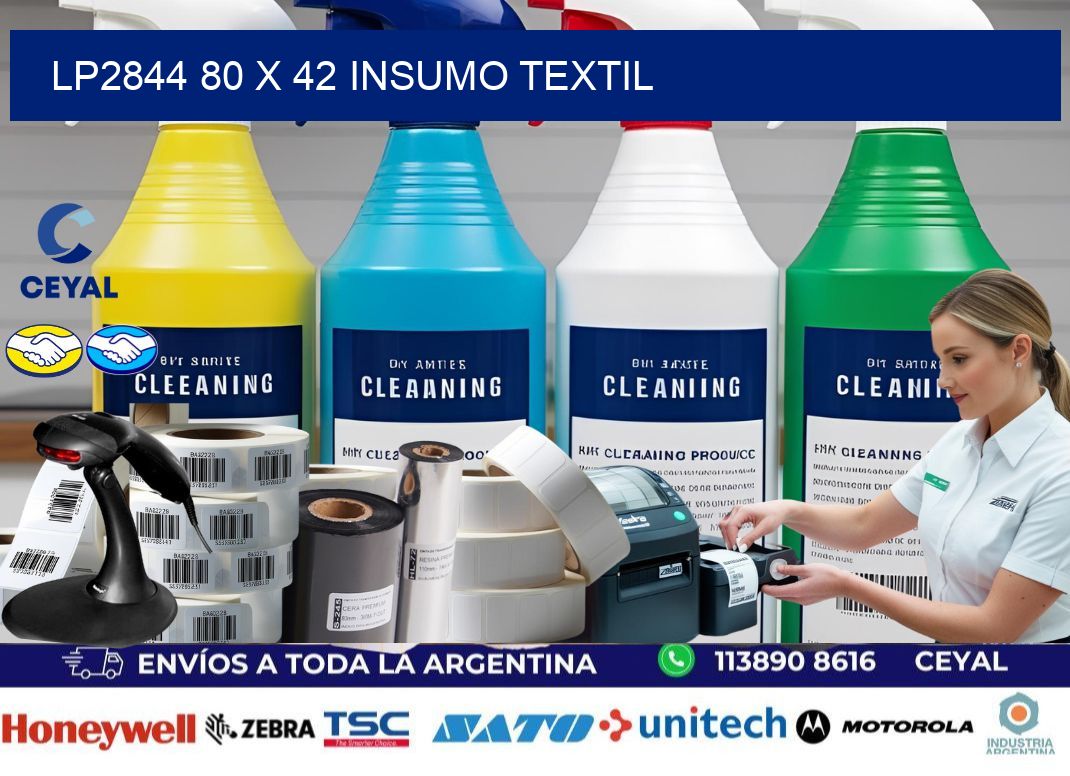 LP2844 80 x 42 INSUMO TEXTIL