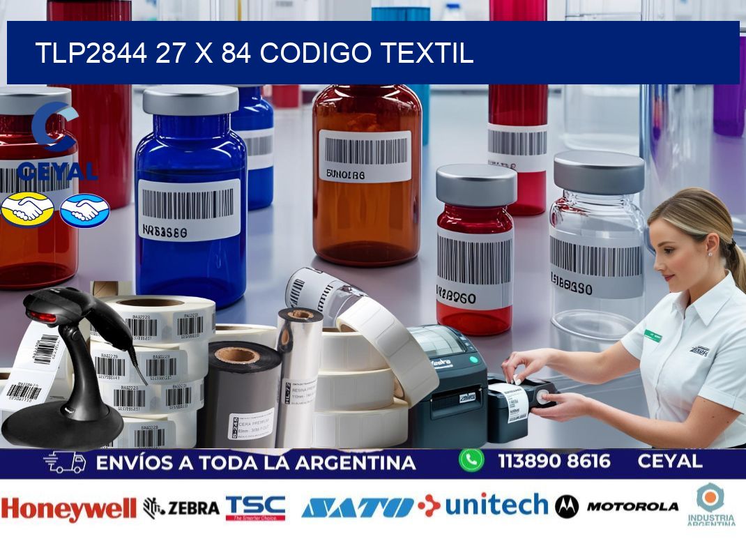 TLP2844 27 x 84 CODIGO TEXTIL