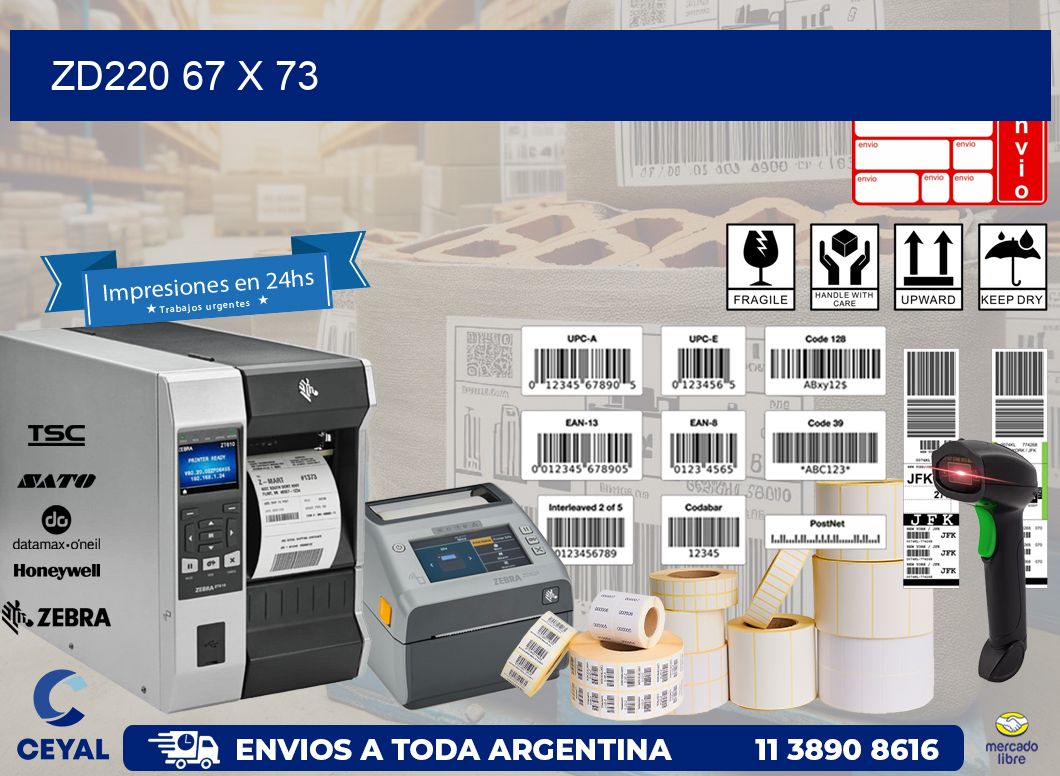 ZD220 67 x 73