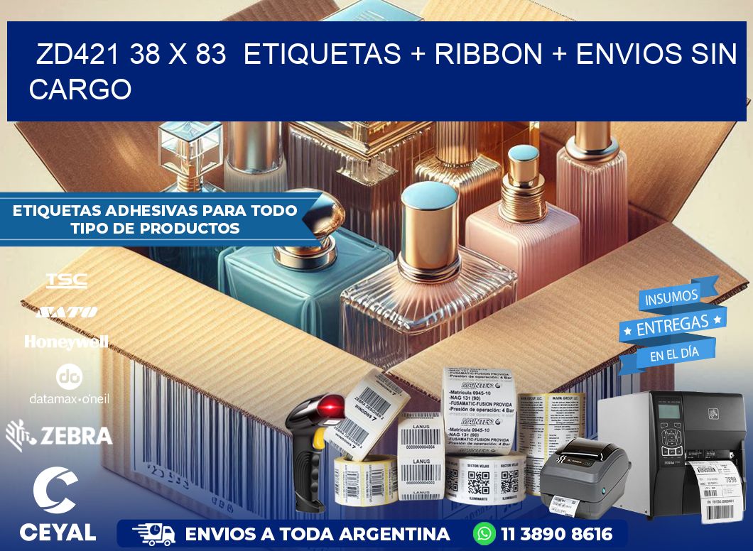 ZD421 38 x 83  etiquetas + ribbon + envios sin cargo