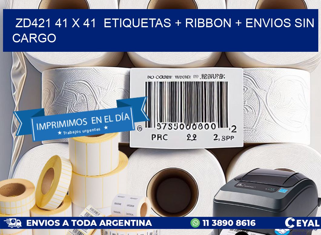 ZD421 41 x 41  etiquetas + ribbon + envios sin cargo