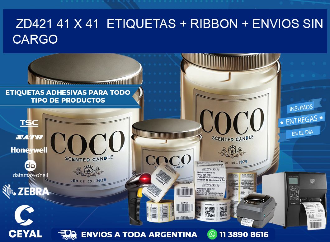ZD421 41 x 41  etiquetas + ribbon + envios sin cargo