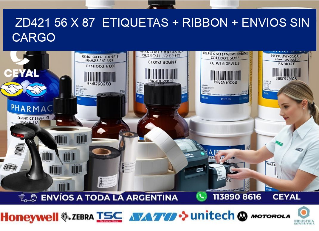 ZD421 56 x 87  etiquetas + ribbon + envios sin cargo