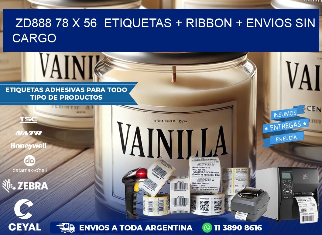 ZD888 78 x 56  etiquetas + ribbon + envios sin cargo