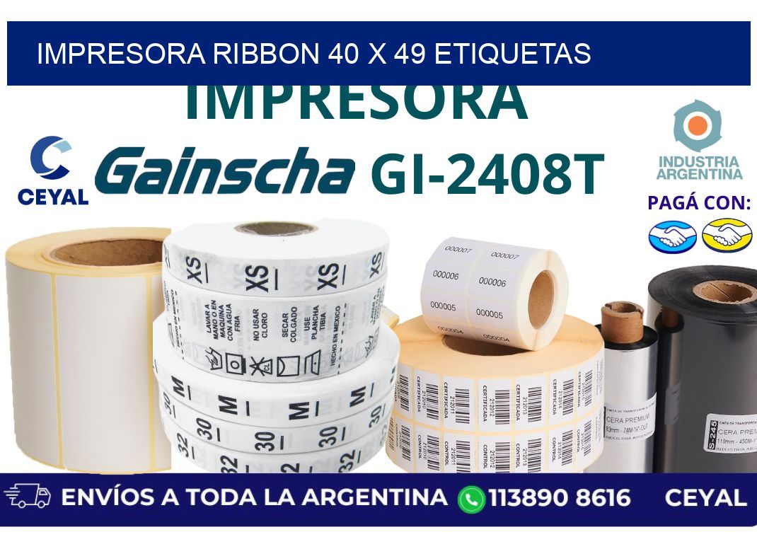 impresora ribbon 40 x 49 etiquetas